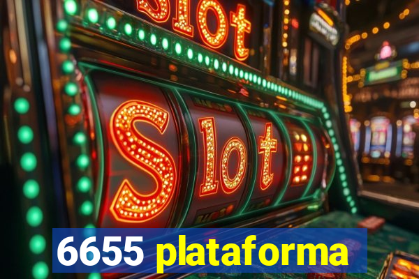 6655 plataforma